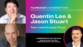 Quentin Lee and Jason Stuart chat about their new stand-up film "Laugh Proud"