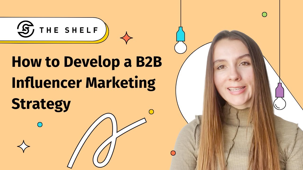 How To Develop A B2B Influencer Marketing Strategy - YouTube