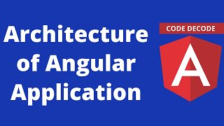 Architecture of Angular || Angular Architecture Overview [MOST ASKED INTERVIEW Q FOR EXPERIENCED]