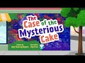 lyla in the loop the case of the mysterious cake title card