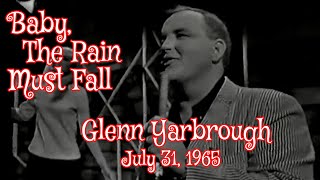 Glenn Yarbrough BABY THE RAIN MUST FALL Performed on Hollywood a Go Go - July 31, 1965