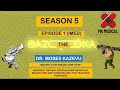 OSCE-The bazooka (S5 E1) IMED