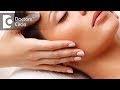 Are massages really effective for skin glow?-Dr. Urmila Nischal