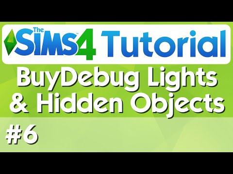 The Sims 4 Tutorial - #6 - BuyDebug Lights & Hidden Objects The Sims 4 Tutorial - #6 - BuyDebug Lights & Hidden Objects