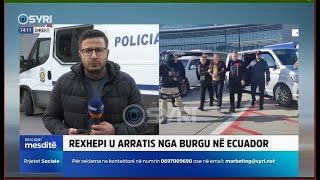 Ekstradohet në Shqipëri Dritan Rexhepi (08.01.2025)