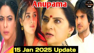 Anupama 15 Jan 2025 Update || Rahi Ne Moti Baa Se Ki Behes