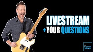 The Guitar Show with Erich Andreas - Live Q&A