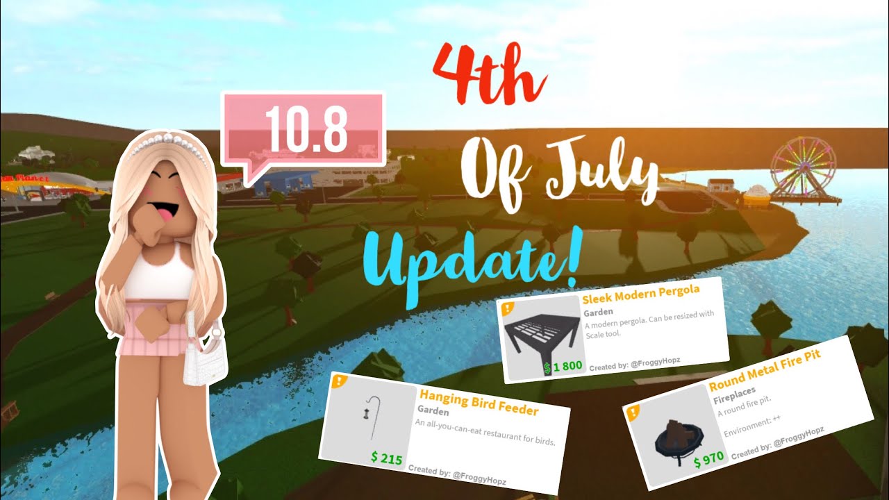 4th OF JULY UPDATE!!(bloxburg 10.8) - YouTube