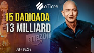 15 daqiqada 13 milliard | Jeff Bezos