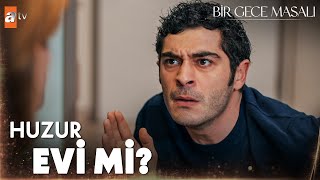 ''Huzur evine ver beni!'' - Bir Gece Masalı 18. Bölüm