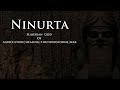 ninurta sumerian god of war u0026 storms ritual u0026 meditation music 🎧