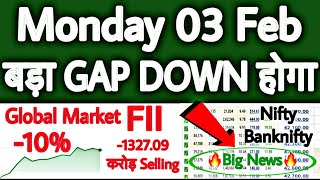 Monday Gap Up or Gap Down | 03 Feb | Monday Nifty Prediction | Nifty Monday Prediction | Banknifty