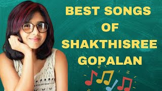Best Songs of Shakthisree Gopalan| Trending Songs| Tamil Hits of Shakthisree Gopalan