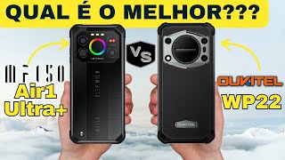 IIIF150 Air1 Ultra+ vs OUKITEL WP22 | Comparativo Completo \u0026 Preço🔥