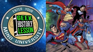 Our Superman Timeline with Cameron Cuffe - Geek History Lesson