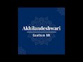 Akhilandeshwari | Dwijavanthi | Gautham MK | Carnatic Violin