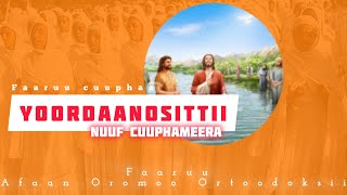 Yoordaanosittii Faarfannaa  Cuuphaa Afaan Oromoo Ortoodoksii #ethiopian #Oromoo #orthodox #mezmur