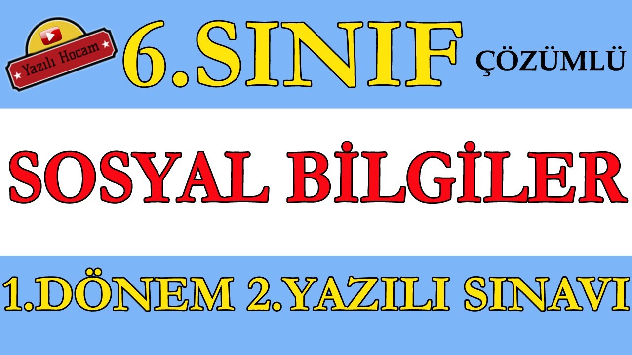 6.Sınıf Sosyal Bilgiler 1.Dönem 2.Yazılı Soruları-ÇÖZÜMLÜ-Cevaplı-PDF-6 ...