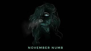 Nostalgia - November Numb