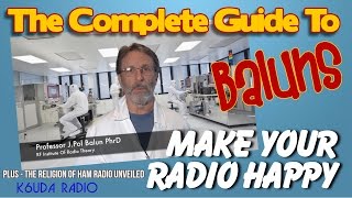 How to Blow-up Your Balun - K6UDA Radio Episode 23