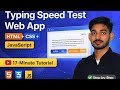 Build Typing Speed Test App 🚀 HTML, CSS & JavaScript Project | Step-by-Step Tutorial 🔥