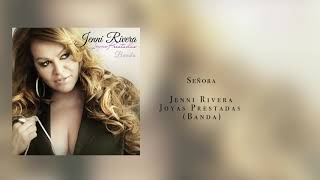 Jenni Rivera- Señora (Joyas Prestadas-Banda)