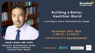 L2L Ep. 3– Building a Better, Healthier World with Dr. Sandro Galea