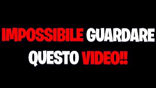 IMPOSSIBILE GUARDARE QUESTO VIDEO!!