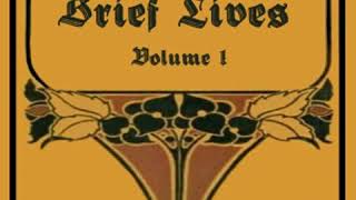 Brief Lives Volume I by John AUBREY read by Nicole Lee Part 1/2 | Full Audio Book