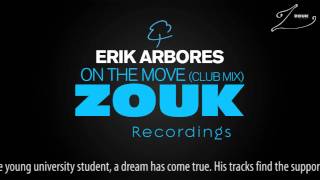 Erik Arbores - On The Move (Club Mix)