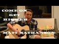 Come on Get Higher | Matt Nathanson Cover