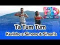 Ta Tum Tum - Kevinho e Simone & Simaria | Coreografía | Full Dance