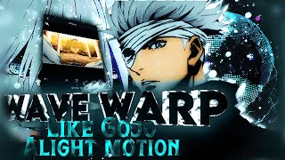Wave warp like @GOJO - Alight Motion tutorial ! 🔥A good way to improve your amv intro 😉
