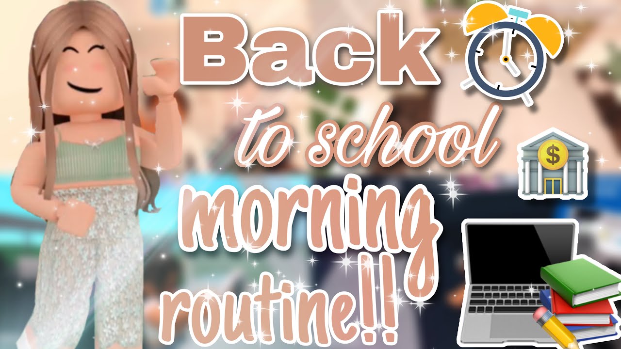 Back To School Morning ROUTINE Bloxburg Roleplay *WITH VOICE* - YouTube