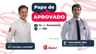 Aprovado 3° Lugar em Dermatologia | UNICAMP  – Guilherme Neri | Papo de Aprovado #15