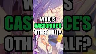 Who Is Castorice’s Other Half? #amphoreus #honkaistarrail #hoyocreators #hsr