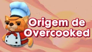 A história curiosa da origem de Overcooked