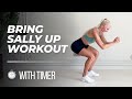 Bring Sally Up Workout - Squat Challenge