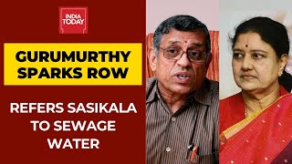 RSS Ideologue S Gurumurthy's Sewage Water Analogy For Sasikala Sparks Controversy