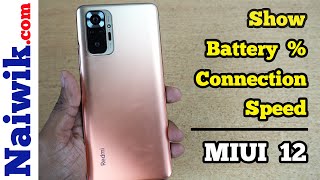How to Show Battery Percentage and Network Speed in Redmi Note 10 Pro Max || Miui 12