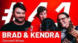 Wine For The People #41: Brad \u0026 Kendra (Camwell Wines)