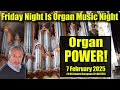 🔴 organ power from nancy cathedral friday night is organ music night 7 february 2025