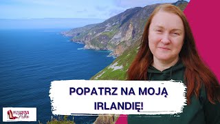 Co warto zobaczyć w Irlandii. Moje miejsca na Zielonej Wyspie, Polka w Dublinie Joanna Michulka.