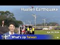 Hualien Earthquake, What's Up Taiwan – News at 10:00, April 5, 2024 | TaiwanPlus News