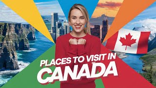 🇨🇦 Top 10 Best Places to Visit in Canada 2025 🌎 | Ultimate Travel Guide 🍁\