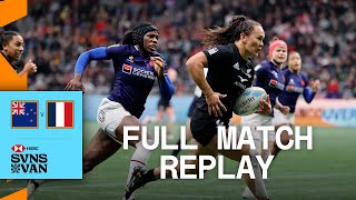 Clash for the title | New Zealand vs France | Women's Final - Vancouver HSBC SVNS - Full Match