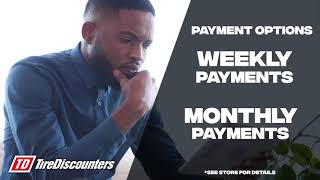 Tire Discounters Financing - Pay Weekly or Monthly