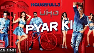 Pyar Ki Maa Ki 4K UHD Video Song | HOUSEFULL 3 | Shaarib & Toshi