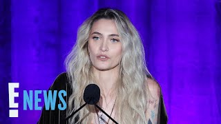 Paris Jackson Details Getting Her "Life Back" Amid Sobriety Journey | E! News