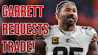 Myles Garrett REQUESTS TRADE! Will The Tampa Bay Buccaneers Do It?